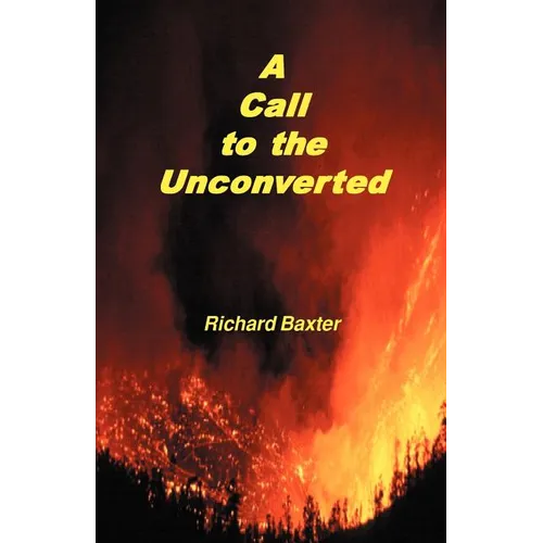 A Call to the Unconverted - Paperback