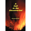 A Call to the Unconverted - Paperback