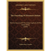 The Founding Of Harman's Station: With An Account Of The Indian Captivity Of Mrs. Jennie Wiley (1910) - Hardcover