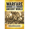 Warfare in the Ancient World - Library Binding