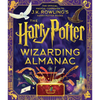 The Harry Potter Wizarding Almanac: The Official Magical Companion to J.K. Rowling's Harry Potter Books - Hardcover