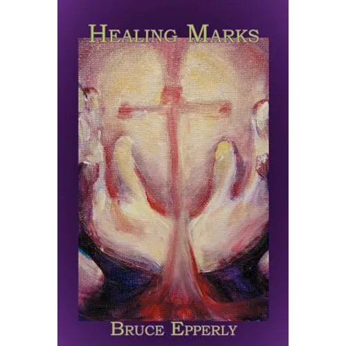 Healing Marks - Paperback