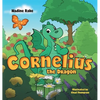 Cornelius the Dragon - Hardcover