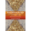 Others Will Enter the Gates - Paperback