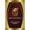 Queen Elizabeth I - Paperback
