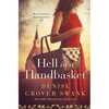 Hell in a Handbasket: Rose Gardner Investigations #3 - Paperback