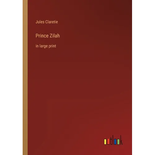 Prince Zilah: in large print - Paperback
