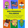 600 Primeras Palabras Más Usadas Tarjetas Bebe Bilingüe Vocabulario Español Noruego Libro Infantiles Para Niños: Aprender imaginario diccionario básic - Paperback