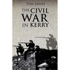 Civil War in Kerry - Paperback