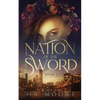Nation of the Sword - Paperback