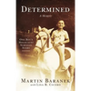 Determined: A Memoir - Paperback