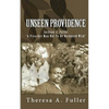 The Unseen Providence - Paperback