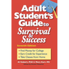 The Adult Student's Guide to Survival & Success - Paperback
