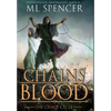 Chains of Blood - Hardcover