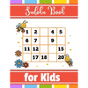 Sudoku Book For Kids: Kids Sudoku Puzzle Books Sudoku With Cute Books for Kids - Paperback