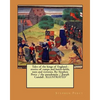 Tales of the kings of England: stories of camps and battle-fields, wars and victories. By: Stephen Percy / the pseudonym / Joseph Cundall . ILLUSTRAT - Paperback