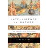 Intelligence in Nature: An Inquiry Into Knowledge - Paperback