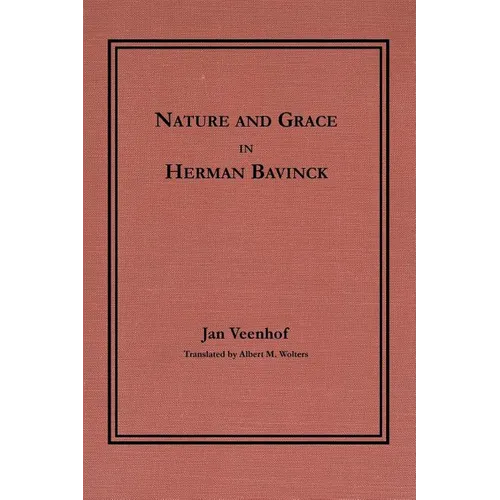Nature and Grace in Herman Bavinck - Paperback