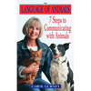 The Language of Animals: 7 Steps to Communicating with Animals - Paperback
