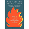Witnessing to the Fire - Paperback