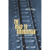 The Road to Birobidzhan - Paperback