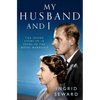 My Husband and I: The Inside Story of the Royal Marriage - Paperback