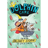 Dolphin Girl 2: Eye of the Baloney Storm - Paperback