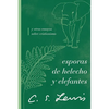The Esporas de helecho y elefantes: y otros ensayos sobre cristianismo - Paperback