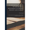 An Impartial Review of the Revival Movement of Messrs. Moody and Sankey: a Discourse Delivered in Goswell Hall, Goswell Road, London, on Sunday Evenin - Paperback
