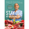 Stay off My Operating Table: A Heart Surgeon's Metabolic Health Guide to Lose Weight, Prevent Disease, and Feel Your Best Every Day - Hardcover