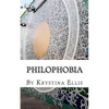Philophobia: Poetry - Paperback