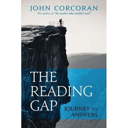 The Reading Gap: Journey to Answers - Paperback
