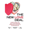 The New Love Deal: Everything You Must Know Before Marrying, Moving In, or Moving On! - Paperback
