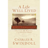 A Life Well Lived Bible Companion: Discover the Rewards of an Obedient Heart - Paperback
