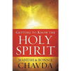 Getting to Know the Holy Spirit - Paperback