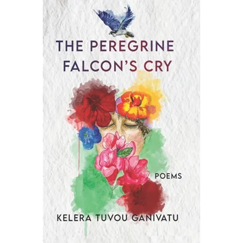 The Peregrine Falcon's Cry: Poems - Paperback