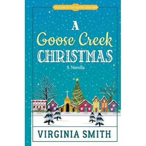 A Goose Creek Christmas - Paperback