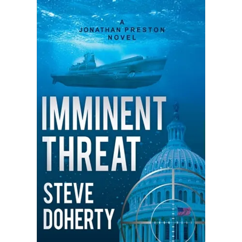 Imminent Threat: A Jonathan Preston Novel - Hardcover