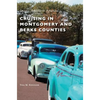 Cruising in Montgomery and Berks Counties - Hardcover