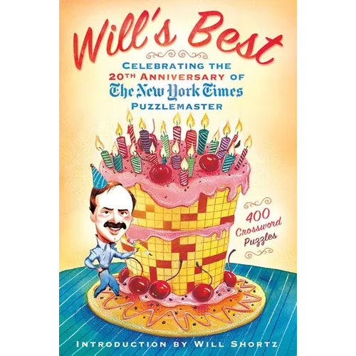 Will's Best: Celebrating the 20th Anniversary of the New York Times Puzzlemaster - Paperback