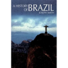 A History of Brazil - Paperback