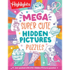 Mega Super Cute Hidden Pictures Puzzles: The Biggest and Cutest Book of Picture Puzzles Ever Featuring Thousands of Adorable Hidden Objects for Kids 6 - Paperback