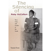 Silencing of Ruby McCollum - Hardcover