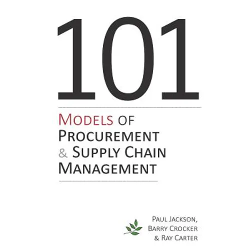 101 Models of Procurement and Supply Chain Management - Paperback