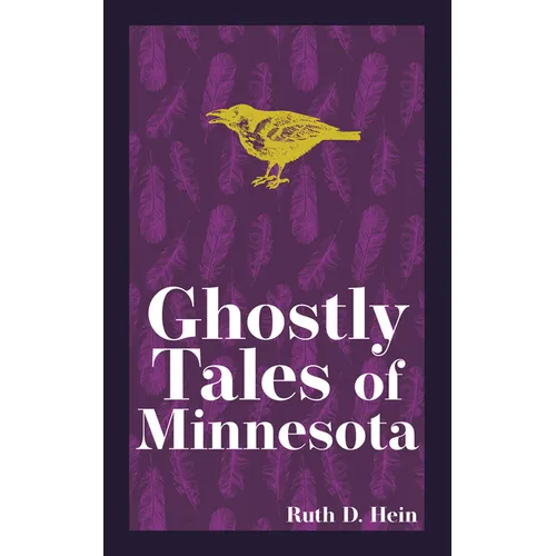 Ghostly Tales of Minnesota - Paperback