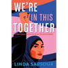 We're in This Together: A Young Readers Edition of We Are Not Here to Be Bystanders - Hardcover