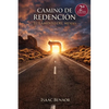 Camino de Redención: El Lamento del Mesías - Paperback