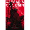 Caesar's Column (New York Dystopia): A Fascist Nightmare of the Rotten 20th Century American Society - Time Travel Novel from the Renowned Author of A - Paperback