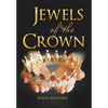 Jewels of the Crown - Hardcover