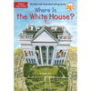 Where Is the White House? - Paperback